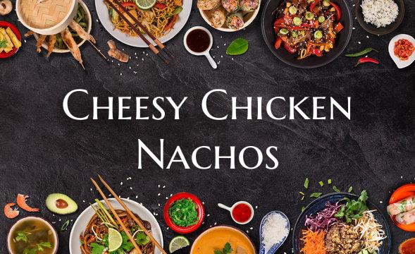 Cheesy Chicken Nachos