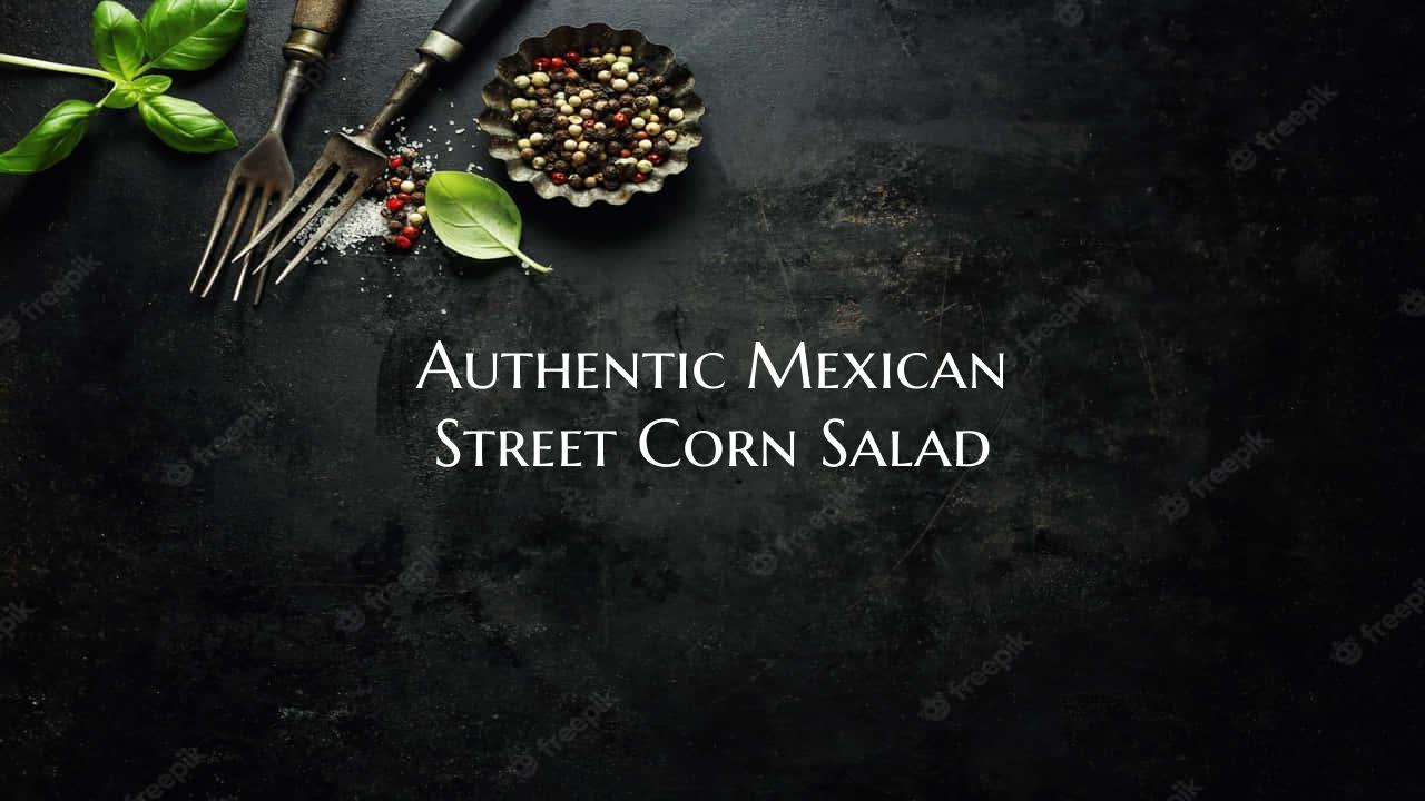 Authentic Mexican Street Cor...
