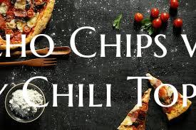 Nacho Chips with Spicy Chili...